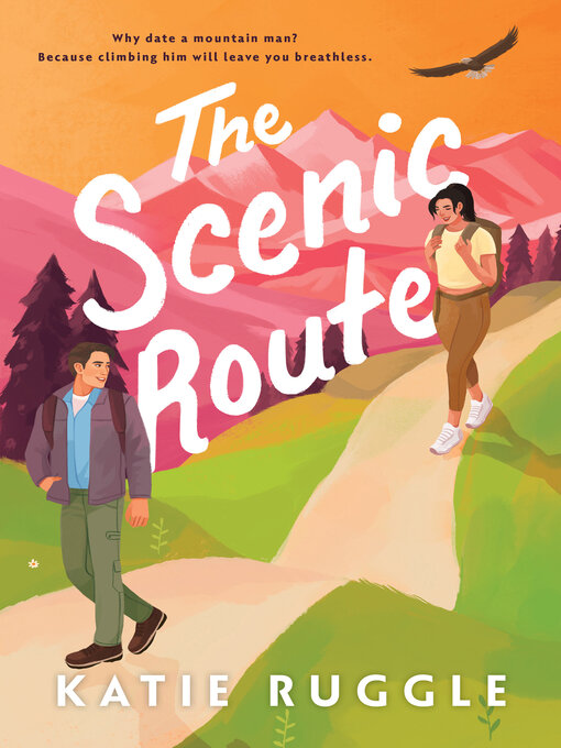 Title details for The Scenic Route by Katie Ruggle - Wait list